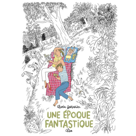 Une époque fantastique