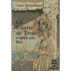 La Guerre de Troie n'aura pas Lieu