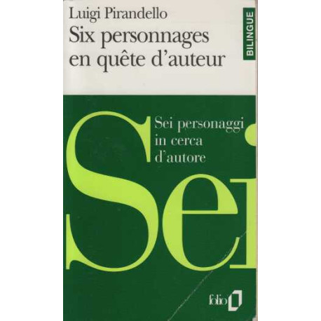 Six personnages en quete d'auteur