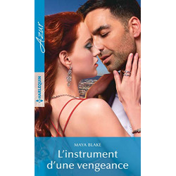 L'instrument d'une vengeance