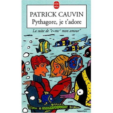 Pythagore je t'adore
