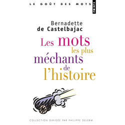 Les Mots les plus méchants de l'histoire