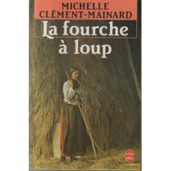 La Fourche À Loup