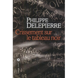 Crissement sur le tableau noir
