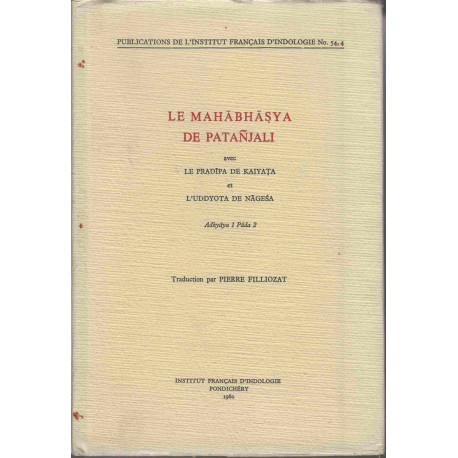 Le Mahabhasya De Patanjali: Avec Le Pradipa De Kaiyata et...