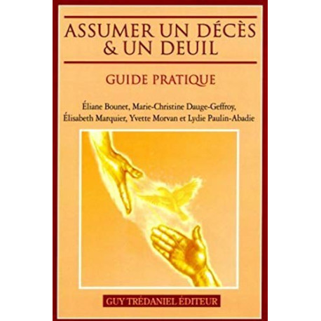 Assumer un deces et un deuil