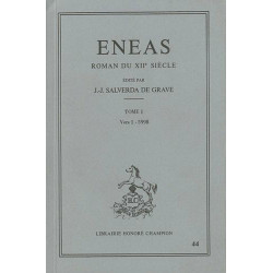Eneas. Roman du XIIe siècle tome 1 (vers 1-5998)