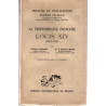 La prépondérance française. louis XIV 1661-1715