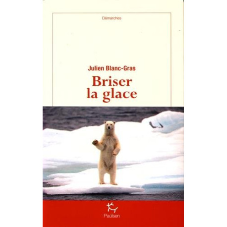 Briser la glace