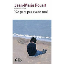Ne pars pas avant moi