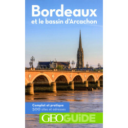 Bordeaux et le bassin d'Arcachon
