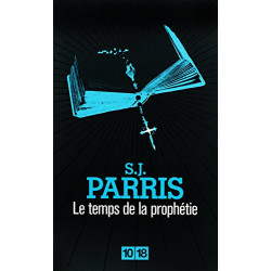 Le temps de la prophétie (2)