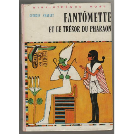 Fantomette et le tresor du pharaon