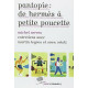 Pantopie : de Hermès à petite poucette: Entretiens avec Martin...
