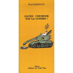 Faites l'humour pas la guerre