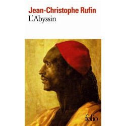 L'abyssin. Relation Des Extraordinaires Voyages De Jean-baptiste...