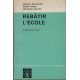 Rebatir l'ecole