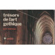 Tresors de l'art gothique