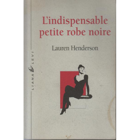 L'Indispensable petite robe noire