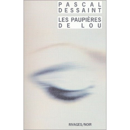 Les Paupières de Lou