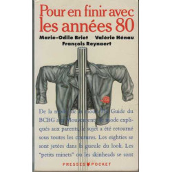 Pour en finir avec les annees 80