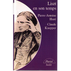 Liszt en son temps