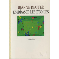 Embrasse les étoiles
