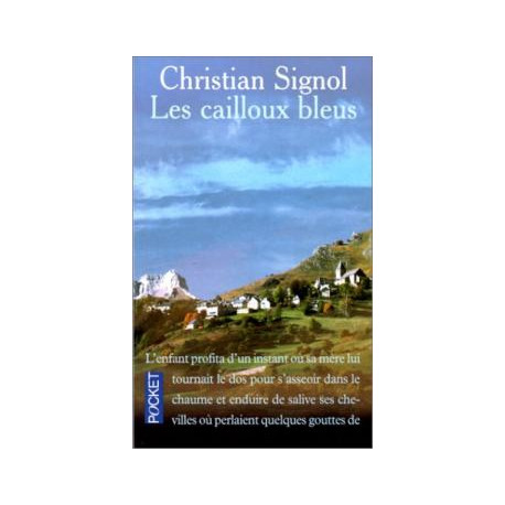 Les cailloux bleus