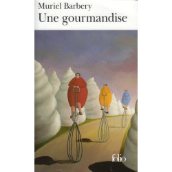 Une gourmandise
