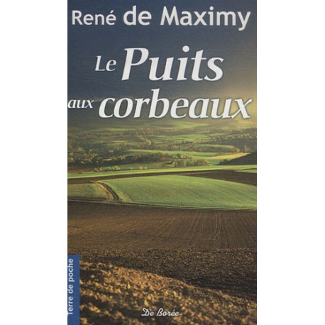 Le puits aux corbeaux
