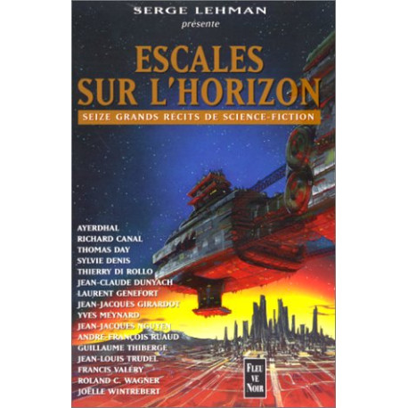 Escales sur l'horizon: Seize recits de science-fiction