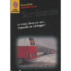 Mystery club sur écoute