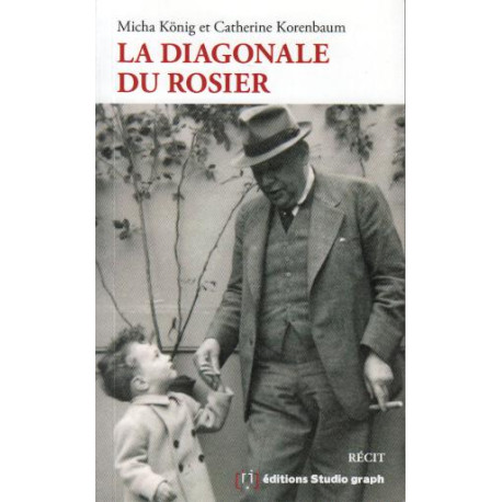 La diagonale du rosier