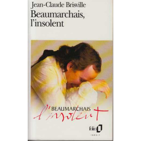 Beaumarchais l'insolent