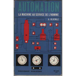 Automation la machine au service de l'homme