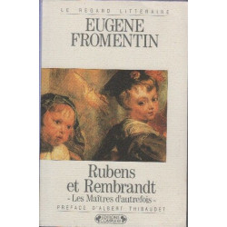 Rubens et Rembrandt : Les Maître d'autrefois