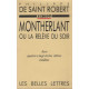 Montherlant ou la relève du soir. Avec 93 lettres inédites