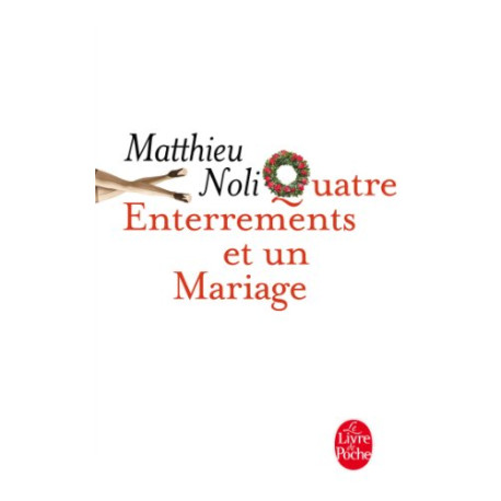 Quatre enterrements et un mariage