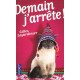 Demain j'arrête