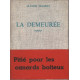 La demeuree