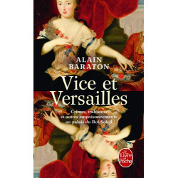 Vice et Versailles