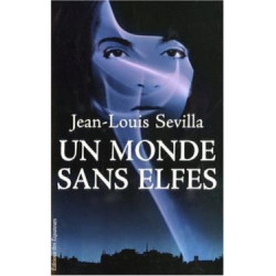 Un monde sans elfes