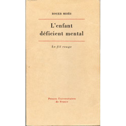 L'enfant deficient mental