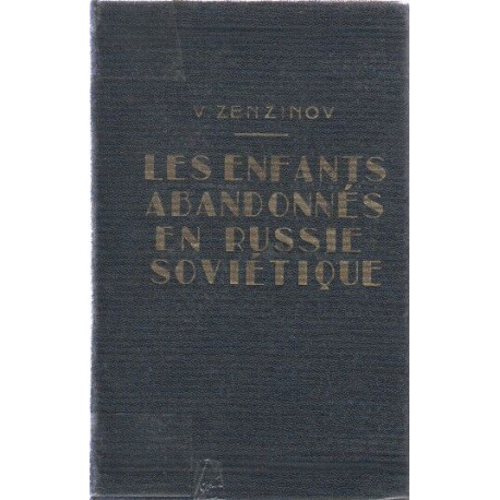 Les enfants abandonnes en russie sovietique
