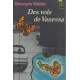 Des vols de vanessa