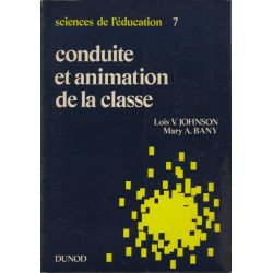 Conduite et animation de la classe
