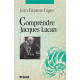 Comprendre jacques lacan