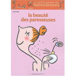 La Beauté des paresseuses