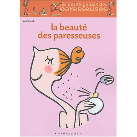 La Beauté des paresseuses