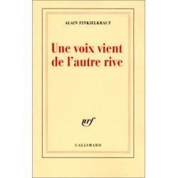 Une voix vient de l'autre rive
